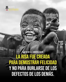 la_risa_fue_creada_para_demostrar_felicidad_y_no_para_burlarse_de_los_defectos_de_los_demas