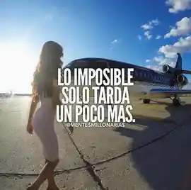 lo_imposible_solo_tarda_un_poco_mas