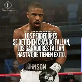 los_perdedores_se_detienen_cuando_fallan_los_ganadores_fallan_hasta_que_tienen_exito