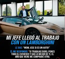 mi_jefe_llego_al_trabajo_con_un_lamborghini