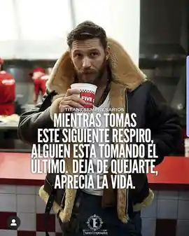mientras_tomas_este_siguiente_respiro_alguien_esta_tomando_el_ultimo_deja_de_quejarte_aprecia_la_vida