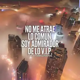 no_me_atrae_lo_comun_soy_admirador_de_lo_vip