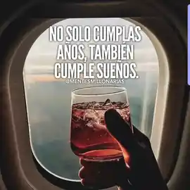 no_solo_cumplas_anos_tambien_cumple_suenos