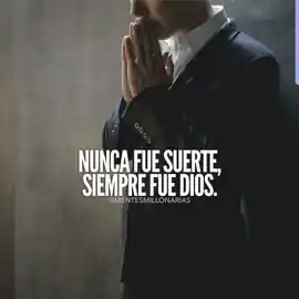 nunca_fue_suerte_siempre_fue_dios