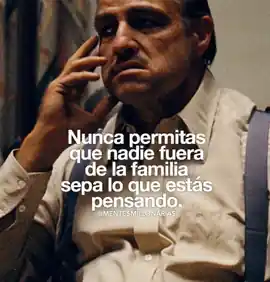 nunca_permitas_que_nadie_fuera_de_la_familia_sepa_lo_que_estas_pensando