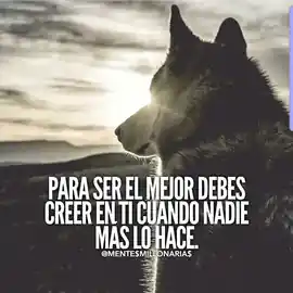 para_ser_el_mejor_debes_creer_en_ti_cuando_nadie_mas_lo_hace