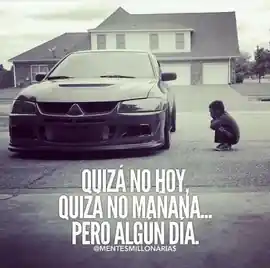 quiza_no_hoy_quiza_no_manana_pero_algun_dia