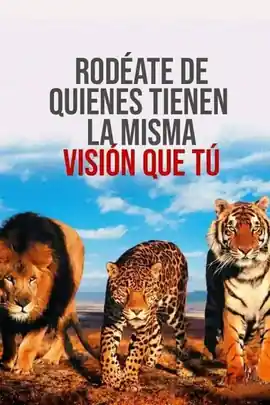 rodeate_de_quienes_tienen_la_misma_vision_que_tu