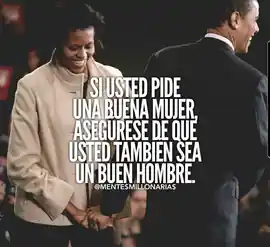 si_usted_pide_una_buena_mujer_asegurese_de_que_usted_tambien_sea_un_buen_hombre