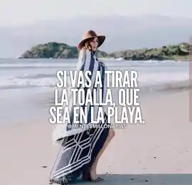 si_vas_a_tirar_la_toalla_que_sea_en_la_playa