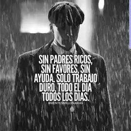 sin_padres_ricos_sin_favores_sin_ayuda_solo_trabajo_duro_todo_el_dia_todos_los_dias_1