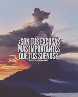 son_tus_excusas_mas_importantes_que_tus_suenos