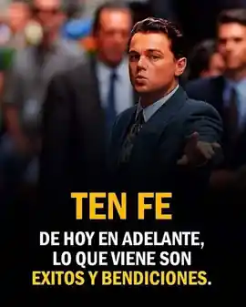 ten_fe_de_hoy_en_adelante_lo_que_viene_son_exitos_y_bendiciones