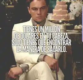 tienes_un_millon_de_dolares_en_tu_cabeza_solo_tienes_que_encontrar_la_manera_de_sacarlo
