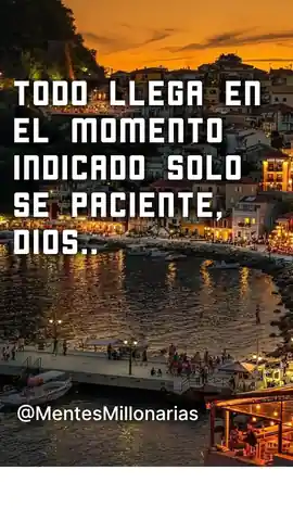 todo_llega_en_el_momento_indicado_solo_se_paciente_dios