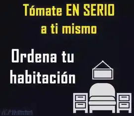 tomate_en_serio_a_ti_mismo_ordena_tu_habitacion