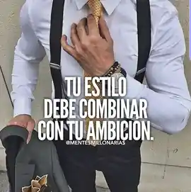 tu_estilo_debe_combinar_con_tu_ambicion