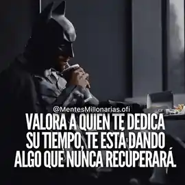 valora_a_quien_te_dedica_su_tiempo_te_esta_dando_algo_que_nunca_recuperara