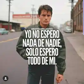 yo_no_espero_nada_de_nadie_solo_espero_todo_de_mi