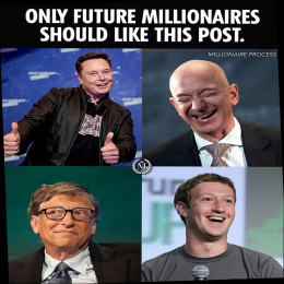 Only future millonaires should like this post
